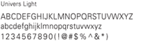 Uinvers Light / 예문으로 알파벳대문자A~Z, 알파벳소문자 a~z, 숫자 1~9특수문자를 보여주고있습니다.